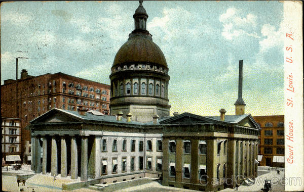 Court House St. Louis Missouri