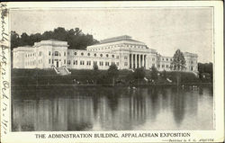The Administration Building, Appalachian Exposition Postcard