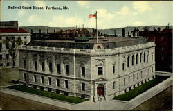 Federal Court House Portland, ME Postcard Postcard
