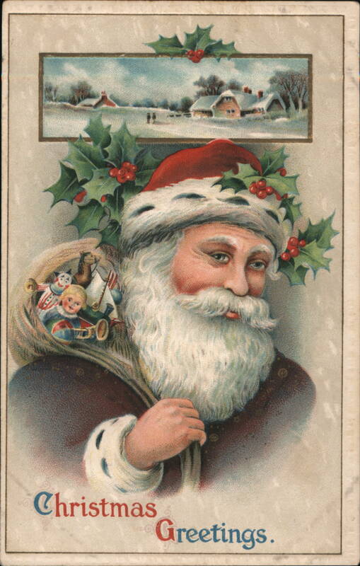 Santa Claus with Toys and Holly Christmas Greetings