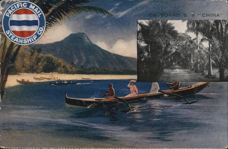 Pacific Mail Steamship Co. S.S. China, Hawaii, Honolulu Garden