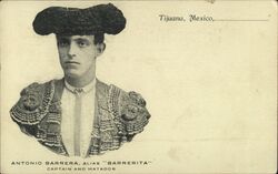 Antonio Barrera "Barrerita" Captain and Matador Postcard