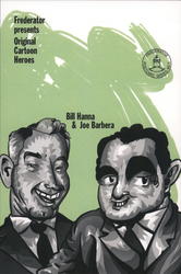 Frederator presents Original Cartoon Heroes Bill Hanna & Joe Barbera Postcard