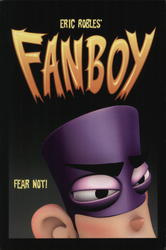 Eric Robles' Fanboy Federator Network Postcard