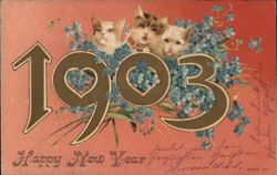 Three Kittens with Forget-Me-Nots, Happy New Year 1903 Postcard