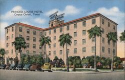 Princess Louise Hotel, Corpus Christi, TX Postcard