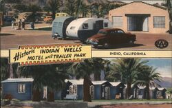 Indian Wells Motel and Trailer Park Postcard
