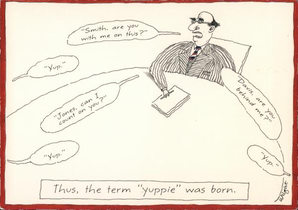 Thus the Term Yuppie Was Born Comic, Funny
