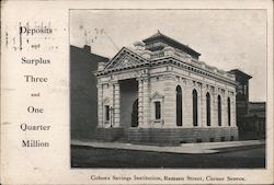 Cohoes Savings Institution, Remsen Street, Corner Seneca. Deposits and Surplus Three and One Quarter Million Postcard