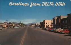Greetings from Delta, Utah - Main Street View Postcard