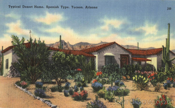 Typical Desert Home, Spanish Type Tucson Arizona