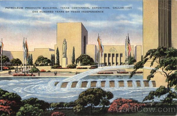 Petroleum Products Building, Texas Centennial Exposition Dallas