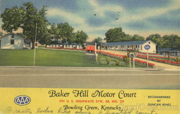 Baker Hill Motor Court, U. S. Highways 31W, 68, No. of Bowling Green Kentucky