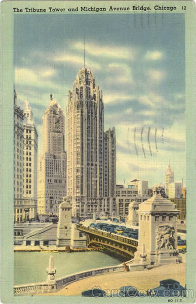 The Tribune Tower and Michigan Avenue Bridge Chicago Illinois