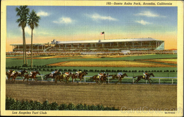 Santa Anta Park, Los Angless Turf Club Arcadia California
