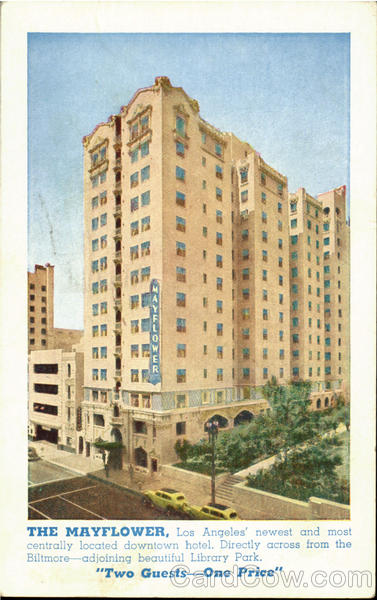 The Mayflower Hotel Los Angeles California