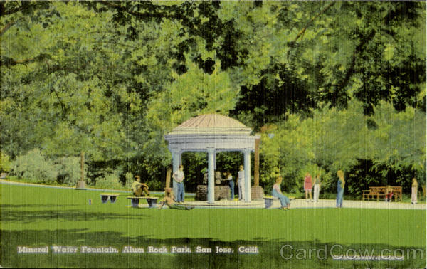 Mineral Water Fountain, Alum Rock Park San Jose California