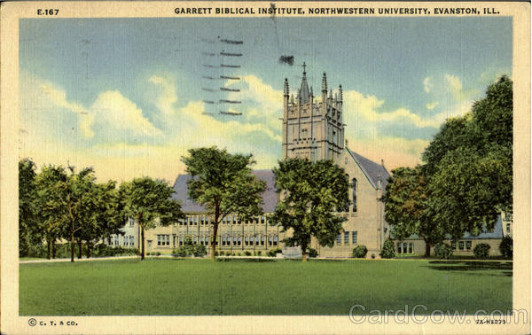Garrtt Biblical Institute, Northwestrn Univercity Evanston Illinois