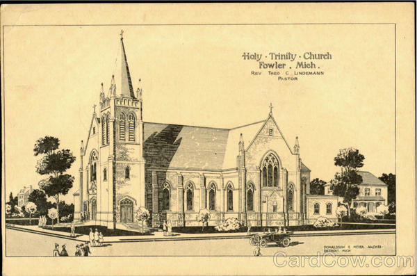 Holy. Trinity. Church. REV THEO C LINDEMANN Fowler Michigan