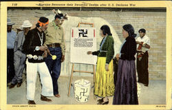 Navajos Renounce their Swastika Desgine sfter U.S.declares war, BELOW IS PRONOUNCEMENT WHICH APPEARS ON PLACARD Postcard