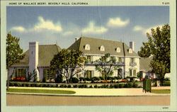 Home Of Wallace Beery Postcard