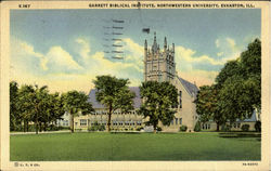 Garrtt Biblical Institute, Northwestrn Univercity Evanston, IL Postcard Postcard