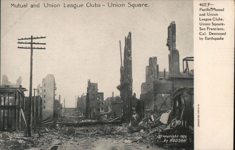 Pacific Mutual and Union League Clubs Destroyed by Earthquake San Francisco California