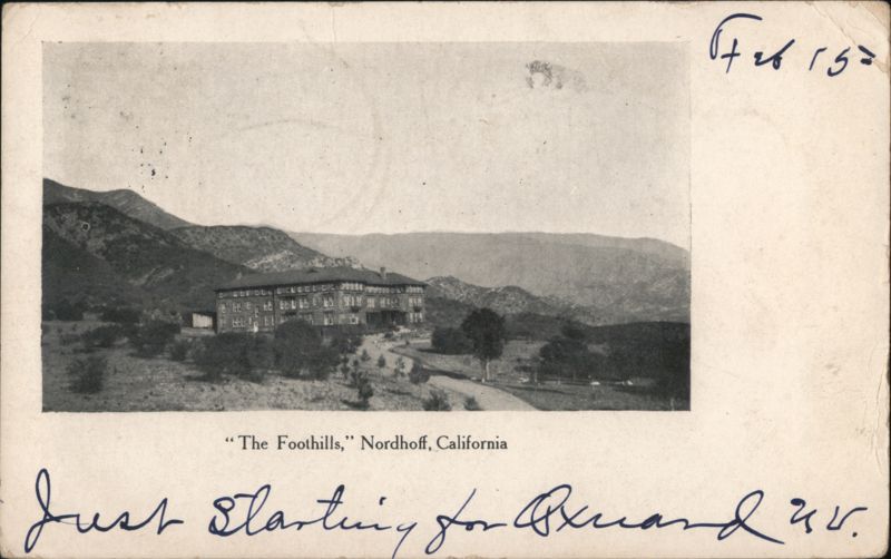 The Foothills Hotel, Nordhoff, California Los Angeles