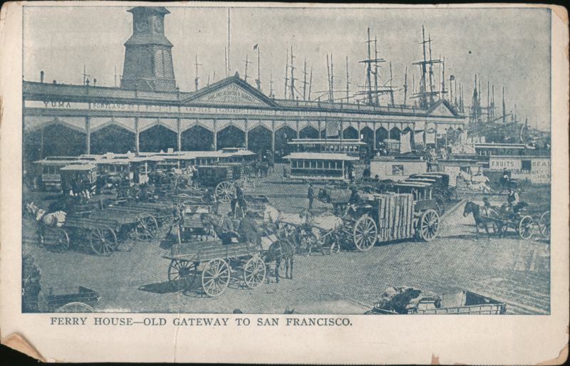 Ferry House - Old Gateway to San Francisco California