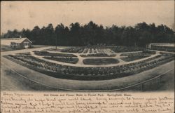 Hot House and Flower Beds in Forest Park, Springfield Postcard
