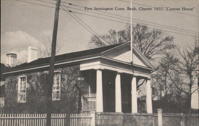 First Stonington Conn. Bank, Charter 1822 Custom House Connecticut