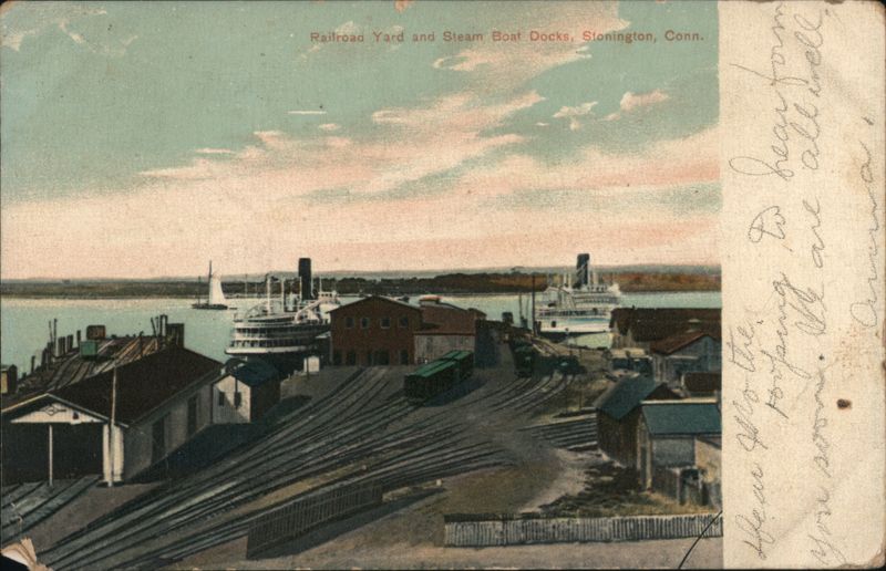 Railroad Yard and Steam Boat Docks, Stonington, CT Connecticut