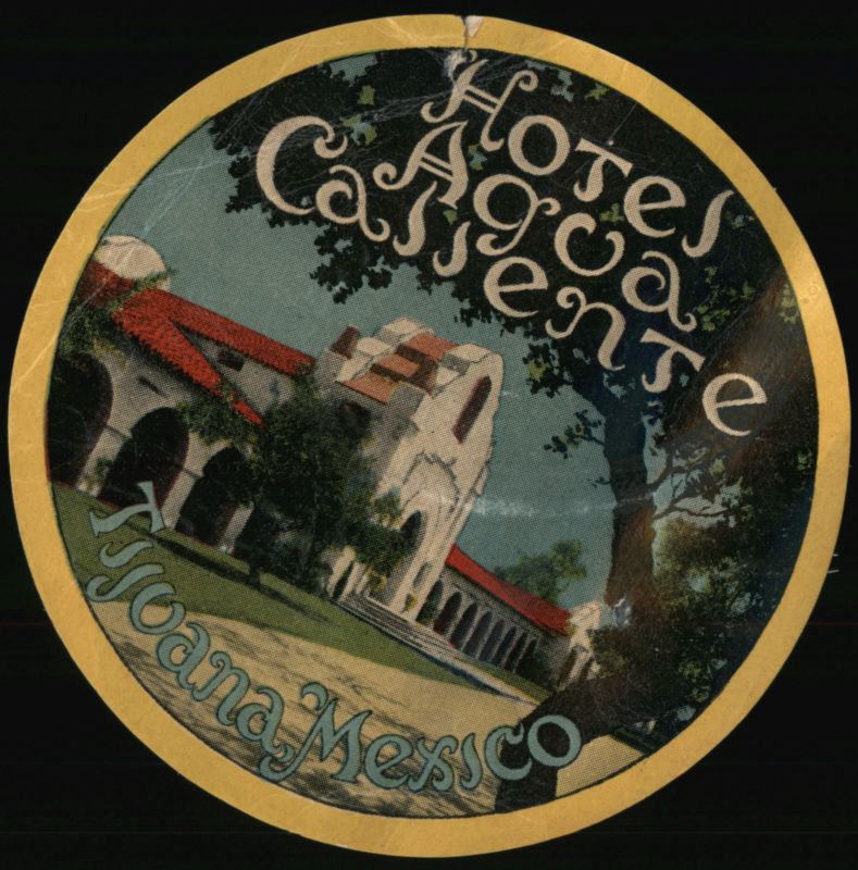 Hotel Calacente, Tijuana Mexico BC Advertising