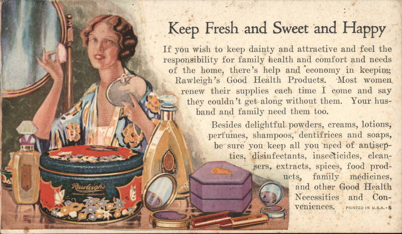 Keep Fresh and Sweet and Happy - Rawleigh's Good Health Products