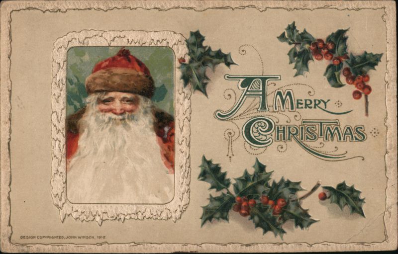 A Merry Christmas Santa Claus with Holly John Winsch