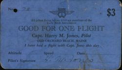 Good for One Flight with Capt. Harry M. Jones Ticket