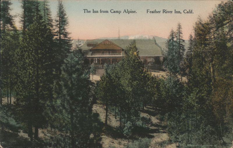The Inn from Camp Alpine. Feather River Inn California