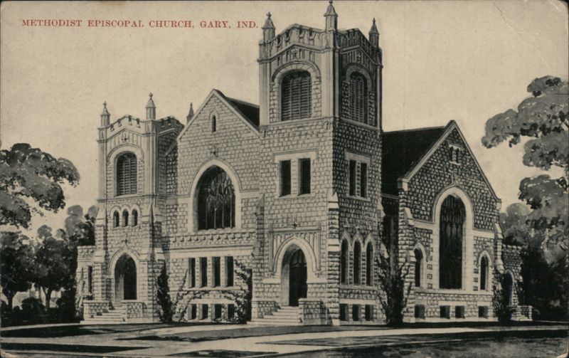 Methodist Episcopal Church, Gary, IN Indiana