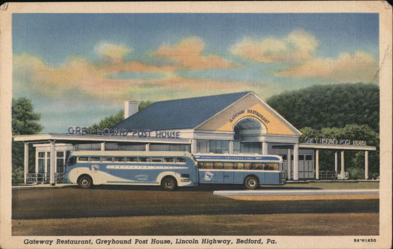 Gateway Restaurant, Greyhound Post House, Lincoln Highway Bedford Pennsylvania