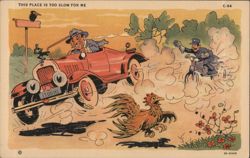 This Place is Too Slow For Me - Speeding Ticket Postcard