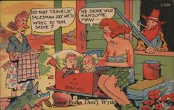 Some Folks Don't Write Postcard