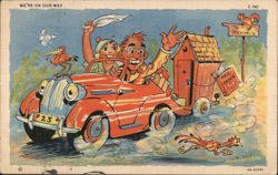 We're on Our Way - Couple in Car Towing Outhouse Postcard