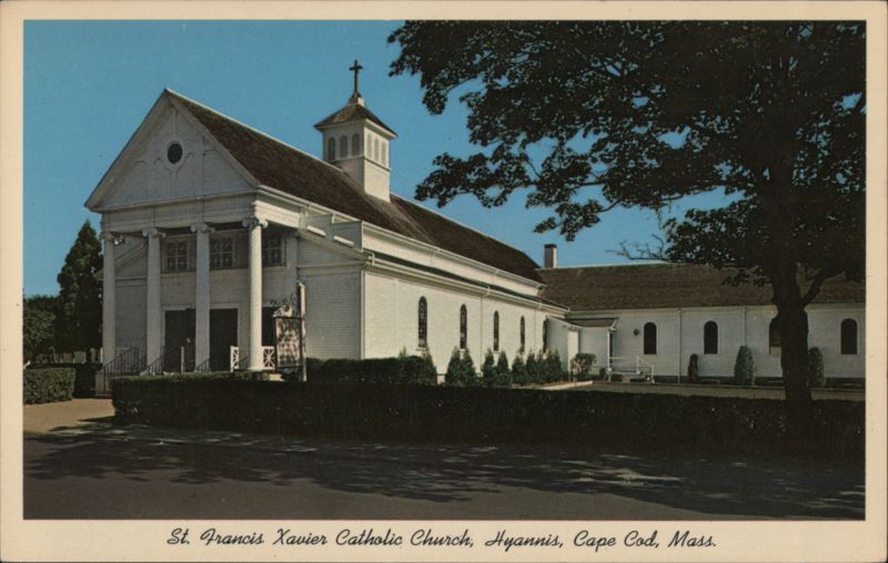 St. Francis Xavier Catholic Church, Hyannis Massachusetts