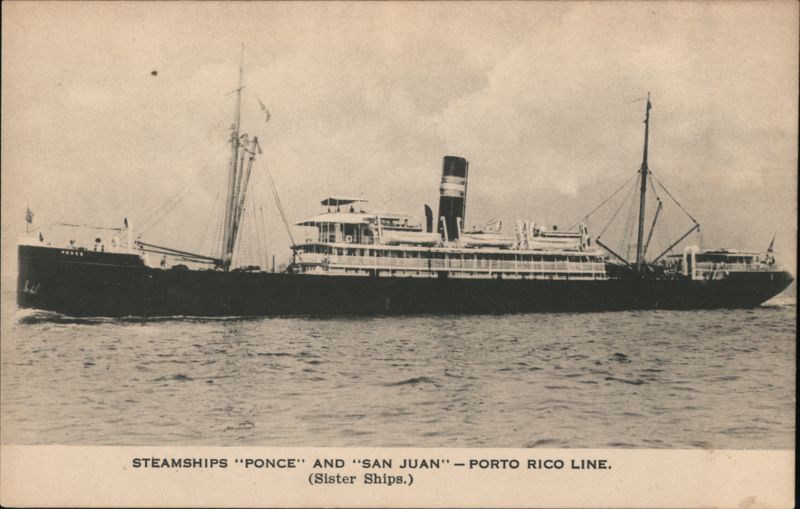 Steamships Ponce and San Juan - Porto Rico Line