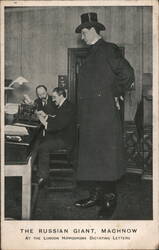 The Russian Giant, Machnow at the London Hippodrome Dictating Letters Postcard