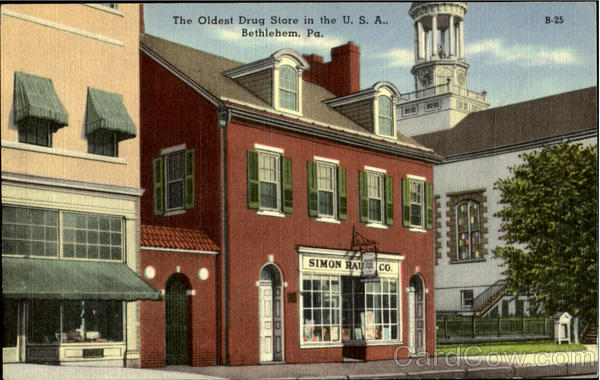 The Oldest Drug Sore in the U.S.A Bethlehem Pennsylvania