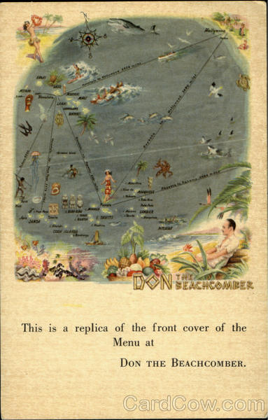 DON the BEACHCOMBER, 1727 No. Mecadden Place 101 East Walton Place Hollywood Chicago California