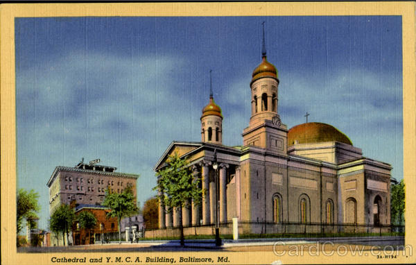 Cathedral and Y.M.C.A. Building Baltimore Maryland