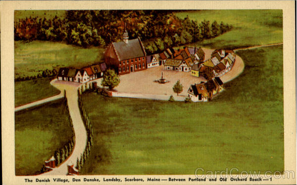 The Village Den Daske, Maine-Between Porland and Old orchard Beach Scarboro