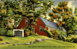 First World War Tablet at Old (Gaol) Jail York Village, ME Postcard Postcard